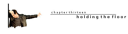 Chapter Thirteen Chapter Thirteen